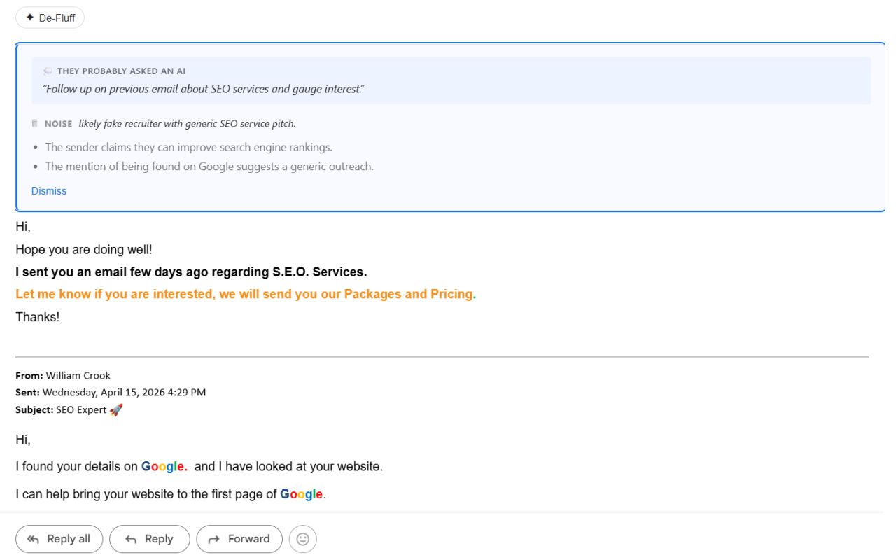 Defluff summarizing an SEO sales pitch: NOISE verdict, a one-line reversed prompt, and two specifics — no fluff.